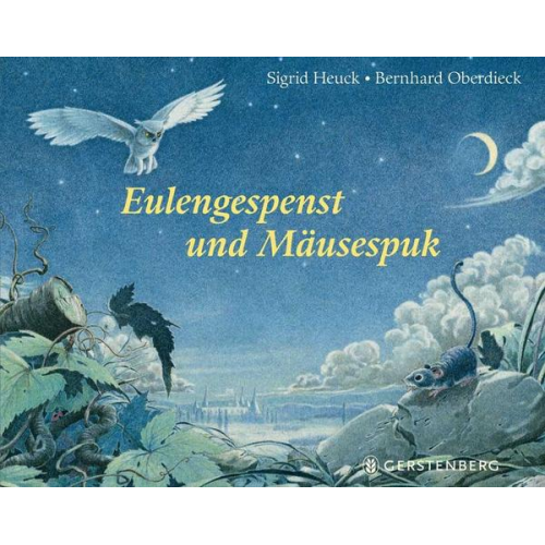 Sigrid Heuck - Eulengespenst und Mäusespuk