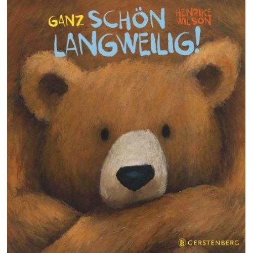 Henrike Wilson - Ganz schön langweilig!