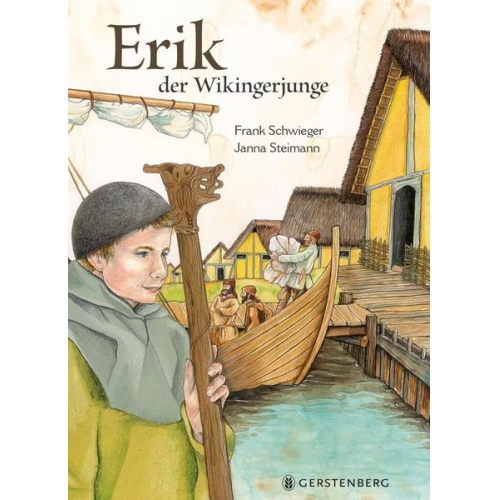 Frank Schwieger - Erik, der Wikingerjunge