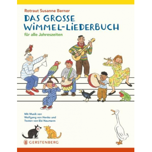 Rotraut S. Berner Wolfgang Henko Ebi Naumann - Das große Wimmel-Liederbuch