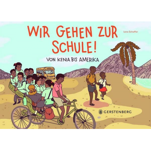 Lena Kathinka Schaffer - Wir gehen zur Schule!
