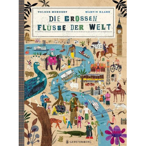 Volker Mehnert - Die großen Flüsse der Welt