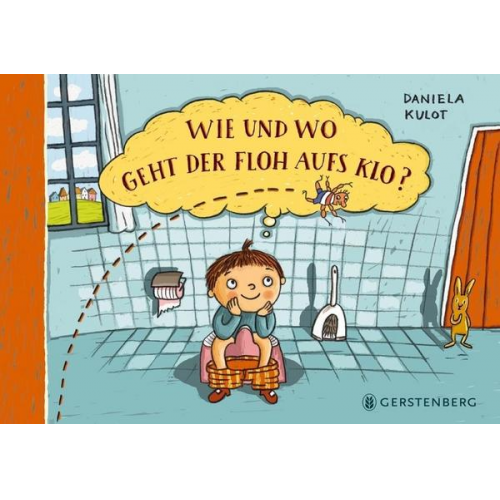 Daniela Kulot - Wie und wo geht der Floh aufs Klo?