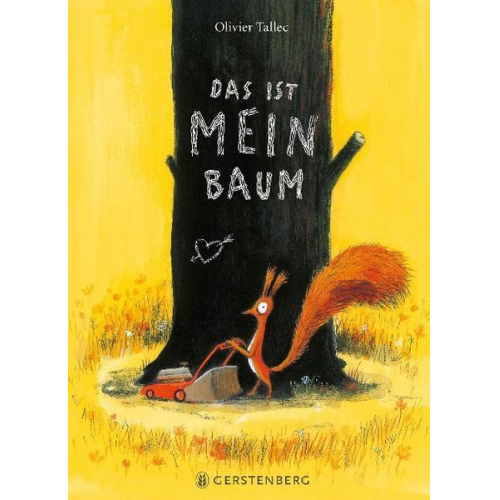 Olivier Tallec - Das ist mein Baum
