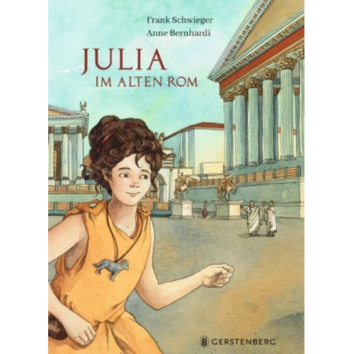 Frank Schwieger - Julia im Alten Rom