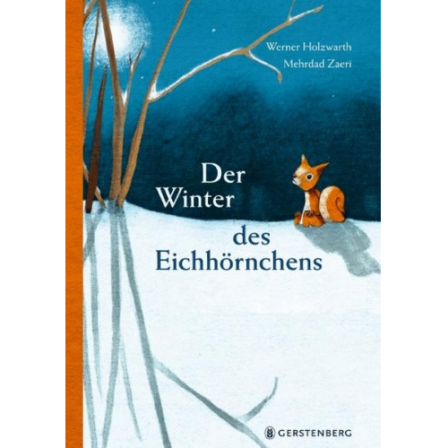 Werner Holzwarth - Der Winter des Eichhörnchens