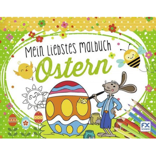 Mein liebstes Malbuch Ostern