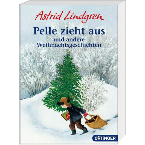 Astrid Lindgren - Pelle zieht aus und andere Weihnachtsgeschichten