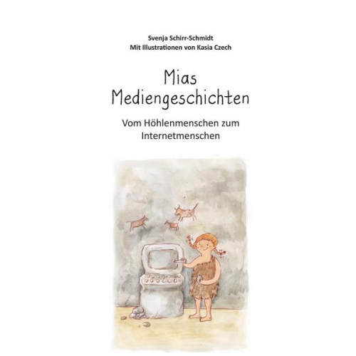 Svenja Schirr-Schmidt - Mias Mediengeschichten