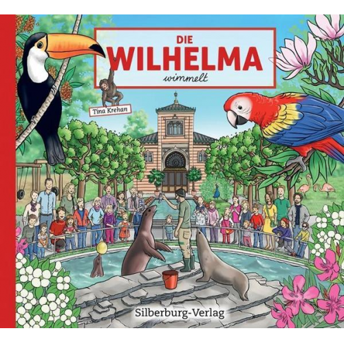 Tina Krehan - Die Wilhelma wimmelt