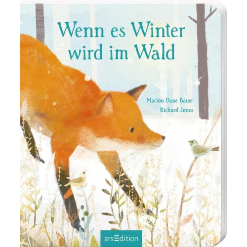 Marion Dane Bauer - Wenn es Winter wird im Wald