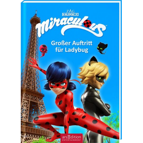 Miraculous – Großer Auftritt für Ladybug (Miraculous 12)
