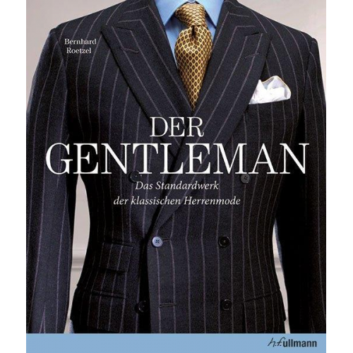 Bernhard Roetzel - Der Gentleman