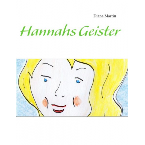 Diana Martin - Hannahs Geister