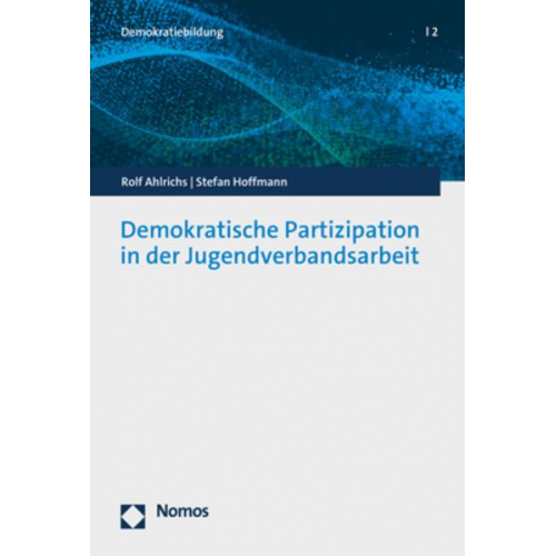 Rolf Ahlrichs & Stefan Hoffmann - Demokratische Partizipation in der Jugendverbandsarbeit