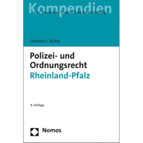 Dietrich G. Rühle - Polizei- und Ordnungsrecht Rheinland-Pfalz