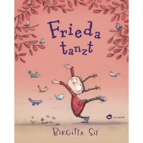 Birgitta Sif - Frieda tanzt