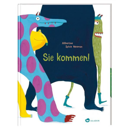 Sylvie Neeman - Sie kommen!