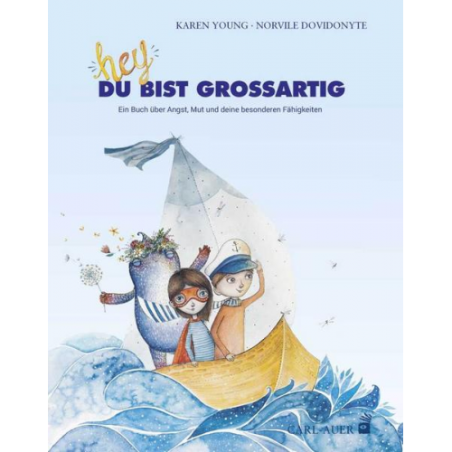 Karen Young Norvile Dovidonyte - Hey, du bist großartig!