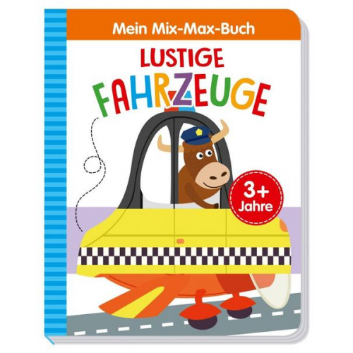 Florentine Specht - Mein Mix-Max-Buch Lustige Fahrzeuge