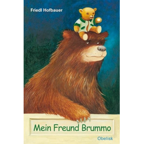 Friedl Hofbauer - Mein Freund Brummo
