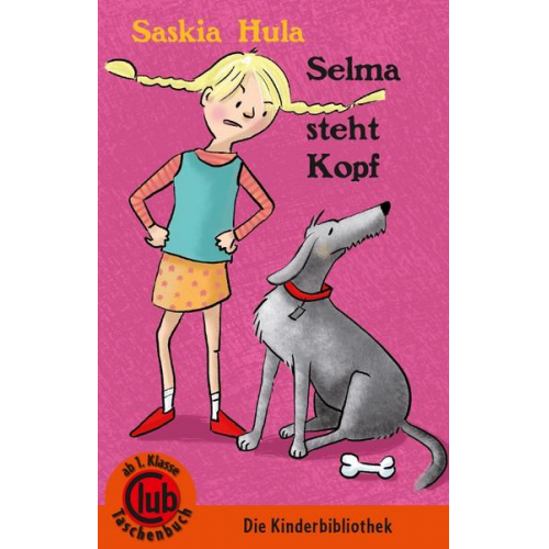 Saskia Hula - Selma steht Kopf