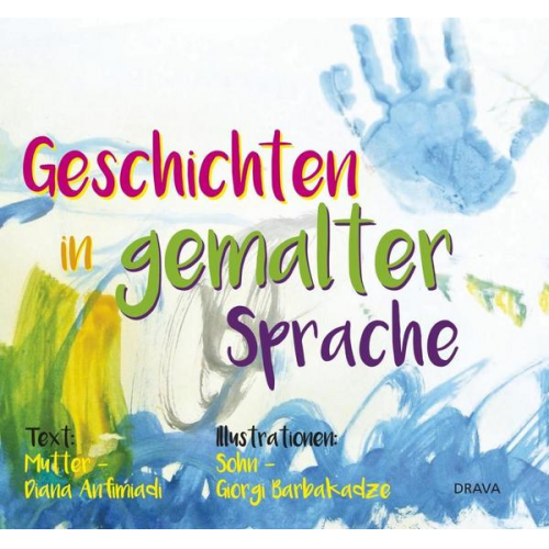 Diana Anfimiadi - Geschichten in gemalter Sprache