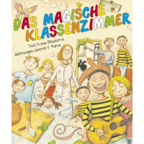 Ivona Březinová - Das magische Klassenzimmer