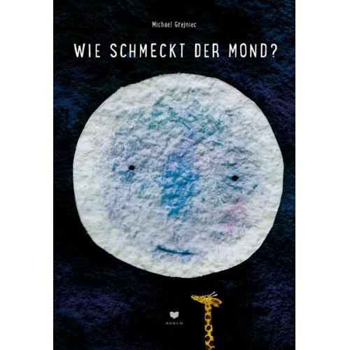 Michael Grejniec - Wie schmeckt der Mond?