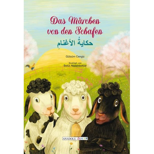 Gülsüm Cengiz - Das Märchen von den Schafen, deutsch-arabisch