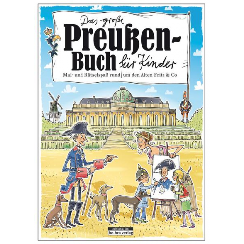 Claas Janssen - Das große Preußen-Buch für Kinder