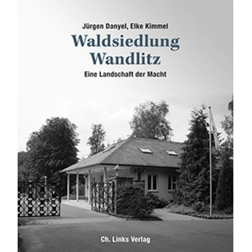 Jürgen Danyel & Elke Kimmel - Waldsiedlung Wandlitz