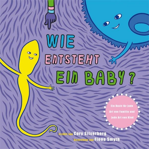 Cory Silverberg - Wie entsteht ein Baby?