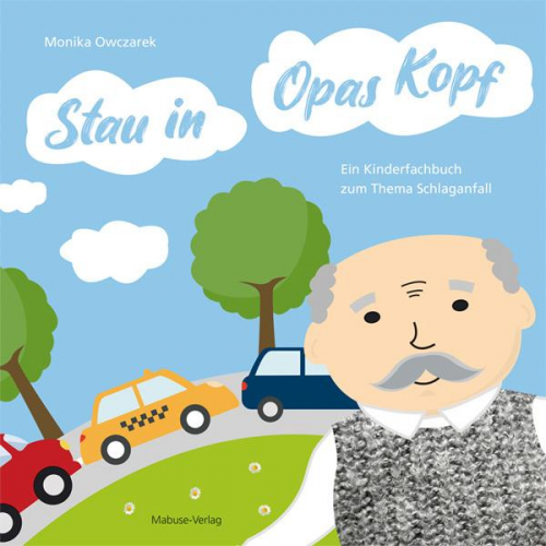 Monika Owczarek - Stau in Opas Kopf