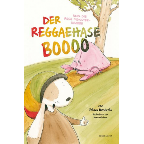 Jens Strohschnieder - Der Reggaehase BOOOO und die rosa Monsterkrabbe