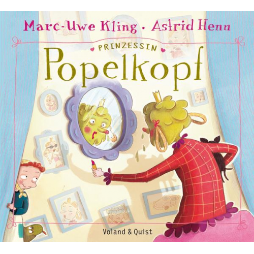 Marc-Uwe Kling - Prinzessin Popelkopf