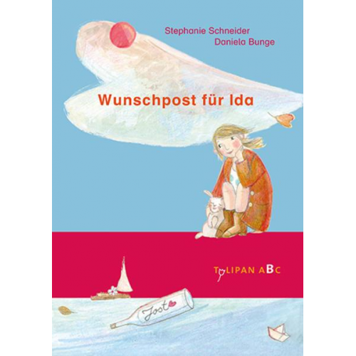 Stephanie Schneider - Wunschpost für Ida