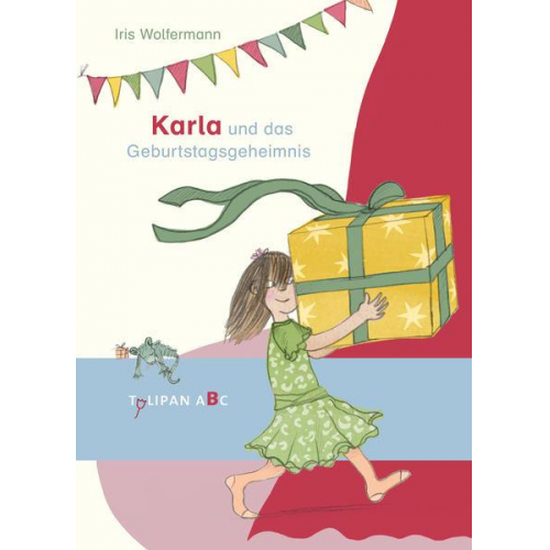 Iris Wolfermann - Karla und das Geburtstagsgeheimnis