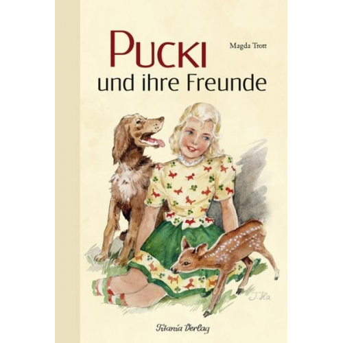 Magda Trott - Pucki und ihre Freunde