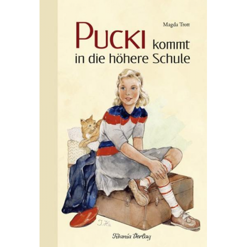 Magda Trott - Pucki kommt in die höhere Schule