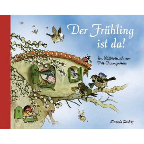 Fritz Baumgarten - Der Frühling ist da