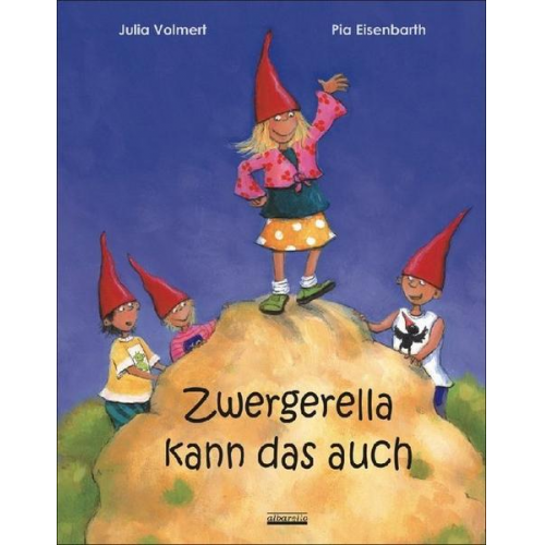 Julia Volmert - Zwergerella kann das auch