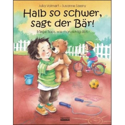 Julia Volmert - Halb so schwer, sagt der Bär!