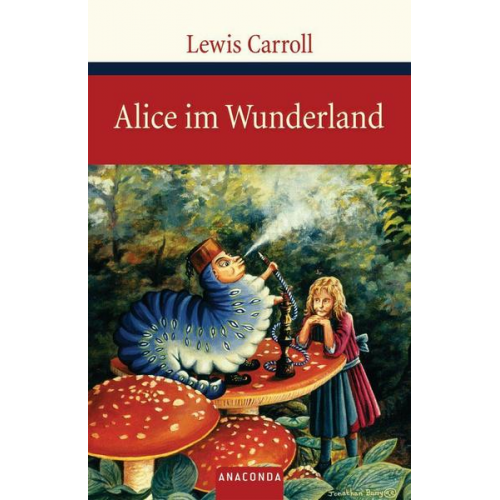 Lewis Carroll - Alice im Wunderland