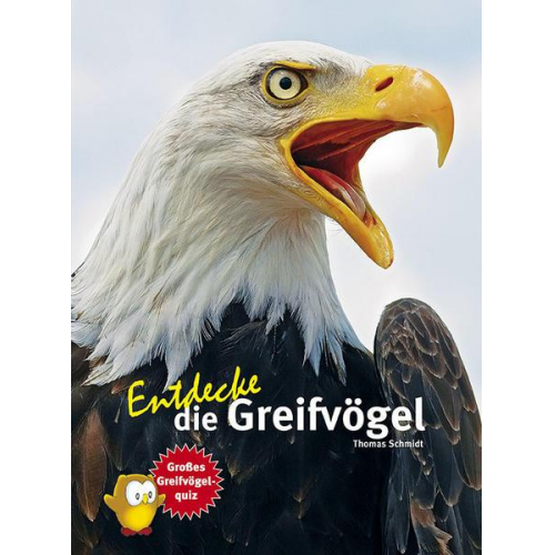 Thomas Schmidt - Entdecke die Greifvögel