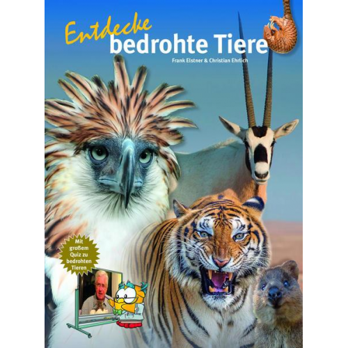 Frank Elstner Christian Ehrlich - Entdecke bedrohte Tiere