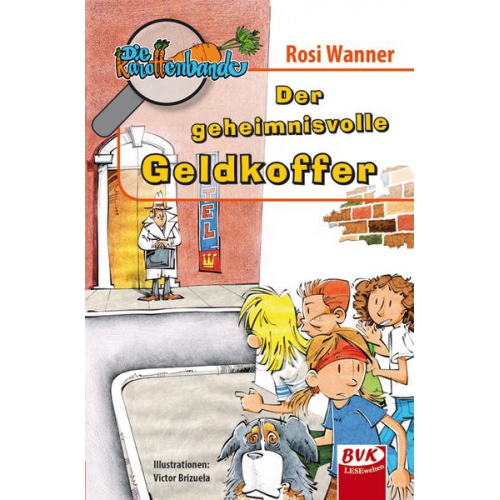 Rosi Wanner - Die Karottenbande Band 2