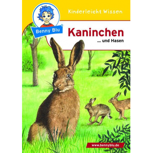 Nicola Herbst Text v. Nicola u. Thomas Herbst. Illustr. v. Karl - Benny Blu - Kaninchen