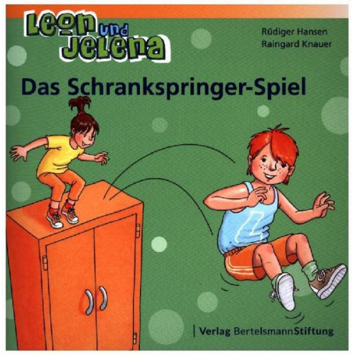 Rüdiger Hansen Raingard Knauer - Leon und Jelena - Das Schrankspringer-Spiel