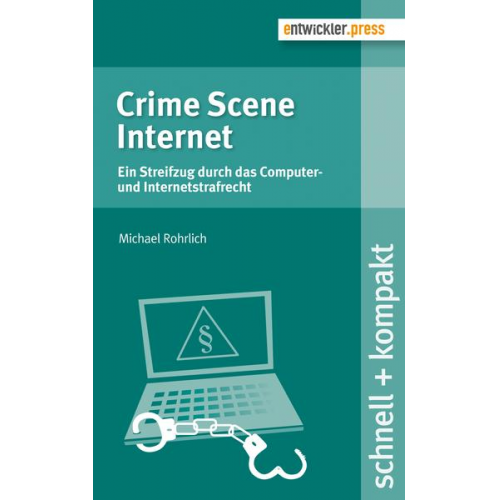 Michael Rohrlich - Crime Scene Internet